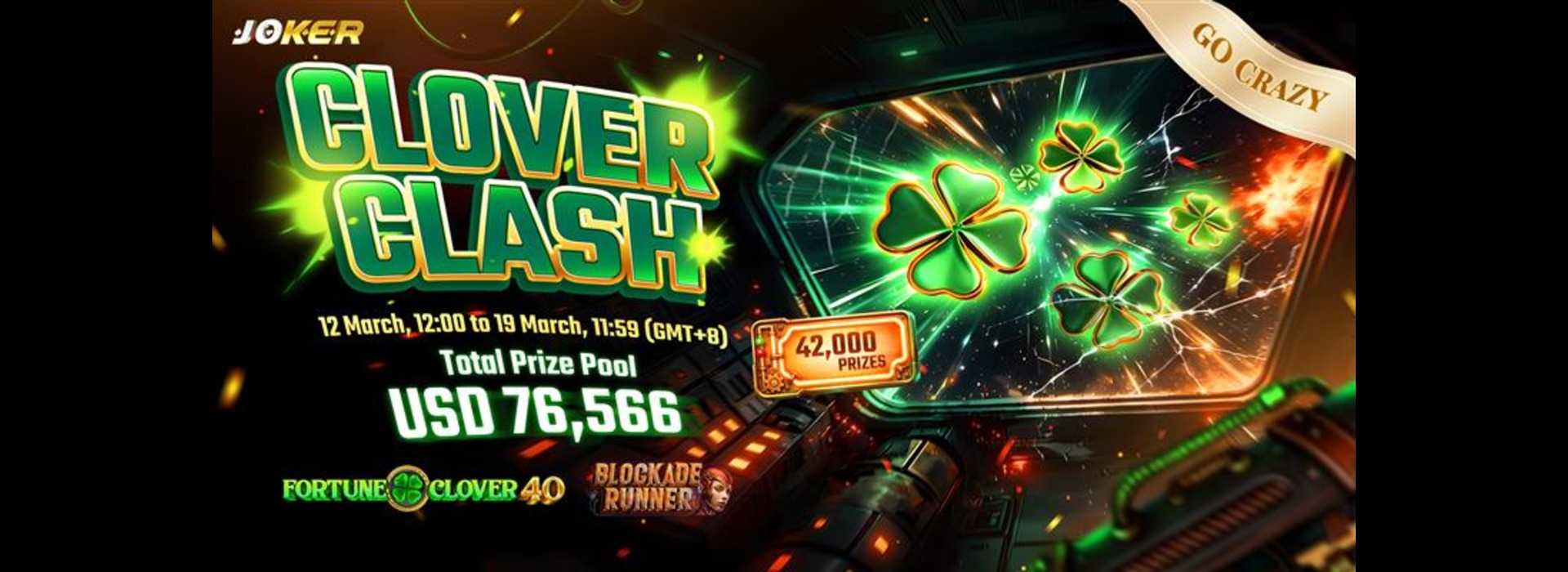 Clover Clash : Joker Go-Crazy Competition